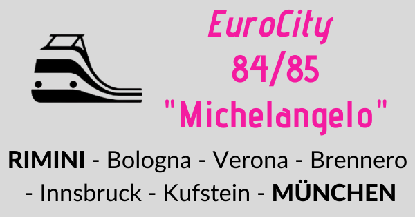 Treno EuroCity "Michelangelo" da Rimini a Monaco di Baviera Treno EuroCity "Michelangelo" da Rimini a Monaco di Baviera